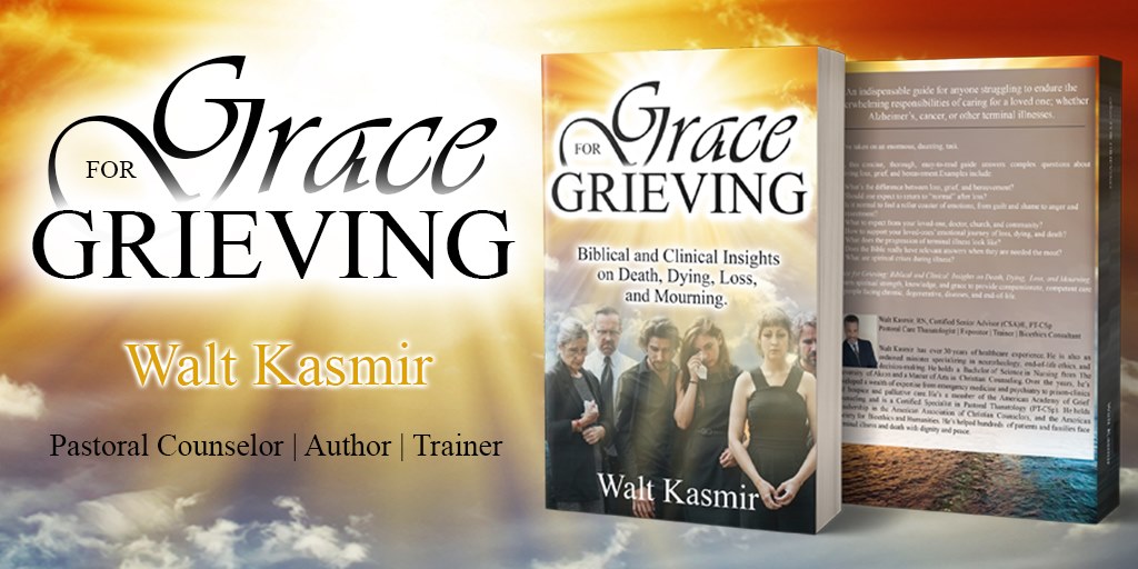 Grace For Grieving Book Cover by Author Walt Kasmir